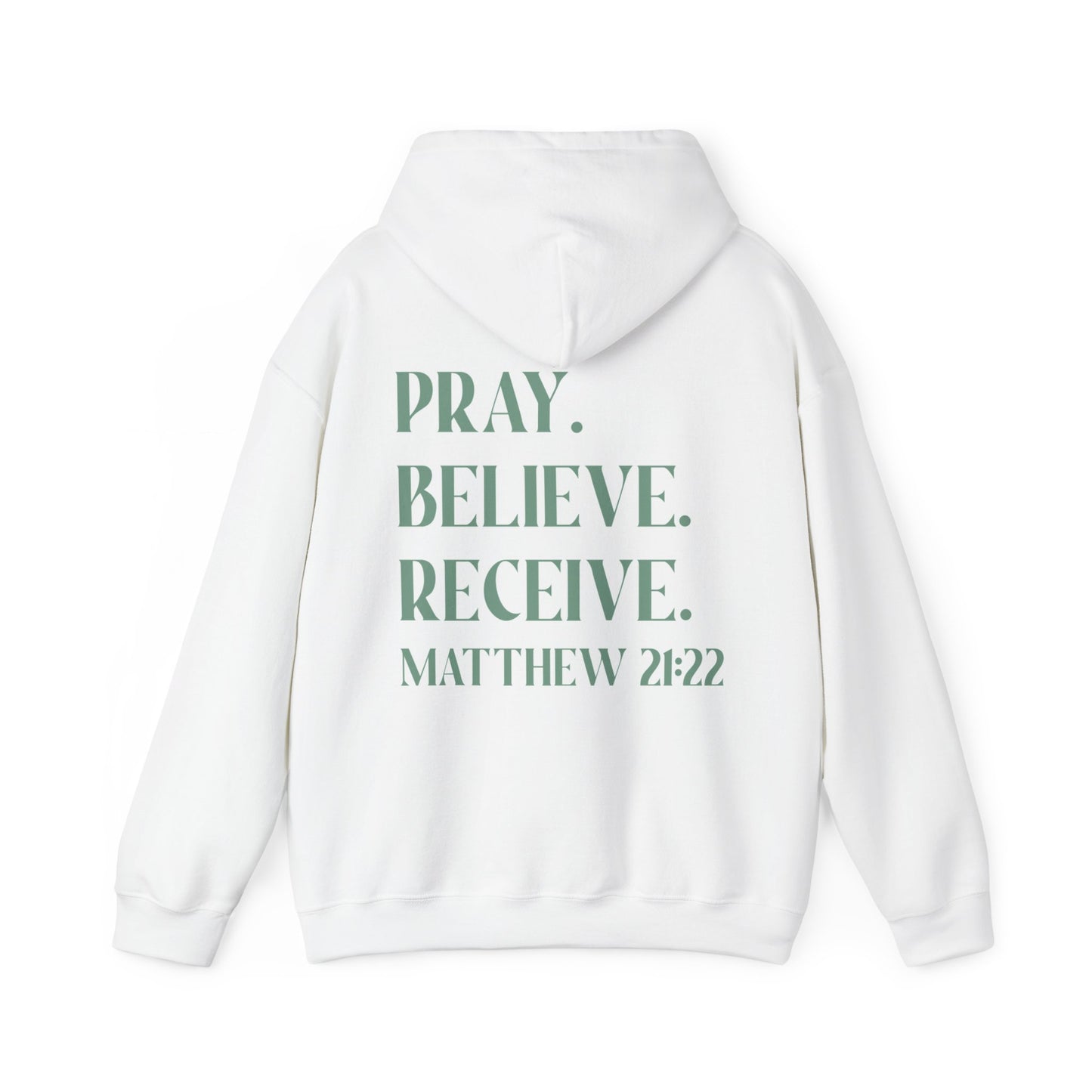 Pray, Believe, Receive Regular Hoodie