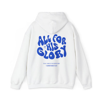 All For His Glory Regular Hoodie